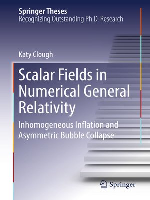 cover image of Scalar Fields in Numerical General Relativity